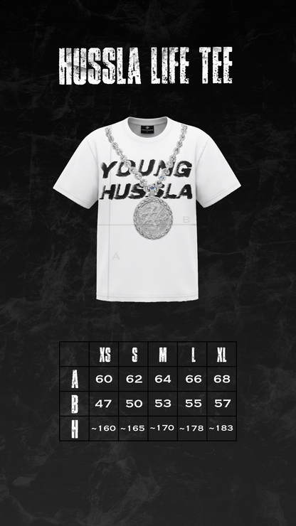HUSSLA LIFE TEE
